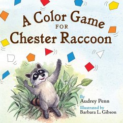 Cover A Color Game for Chester Raccoon (eBook, ePUB)
