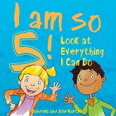 I Am So 5! (eBook, ePUB) I Am So 5! (eBook, ePUB)