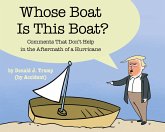 Whose Boat Is This Boat? (eBook, ePUB)