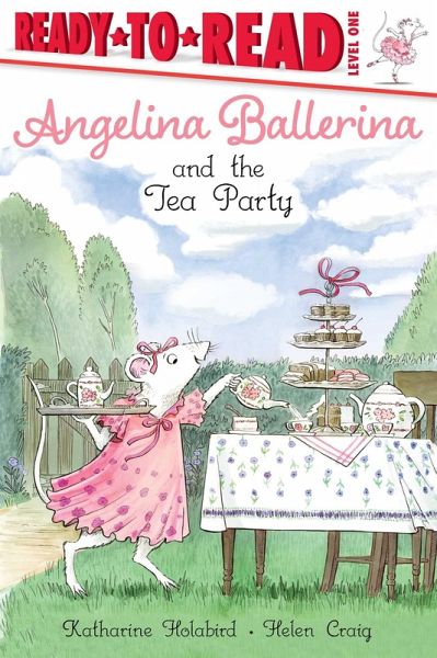 Angelina Ballerina and the Tea Party (eBook, ePUB) Angelina Ballerina and the Tea Party (eBook, ePUB)