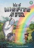 Isle of Misfits 2: The Missing Pot of Gold (eBook, ePUB)