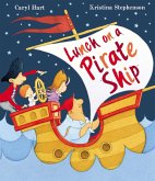 Lunch on a Pirate Ship (eBook, ePUB) Lunch on a Pirate Ship (eBook, ePUB)