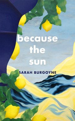 Because the Sun (eBook, ePUB) - Burgoyne, Sarah