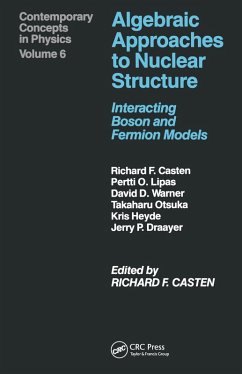 Algebraic Approaches to Nuclear Structure (eBook, ePUB) - Castenholz, A.