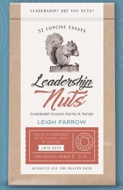Leadership Nuts (eBook, ePUB) - Farrow, Leigh