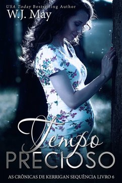 Cover Tempo Precioso (As Crônicas de Kerrigan Sequência Livro 6, #6) (eBook, ePUB)