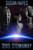 3013: Stowaway (3013: The Series, #4) (eBook, ePUB) 3013: Stowaway (3013: The Series, #4) (eBook, ePUB)
