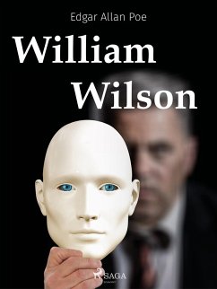 William Wilson (eBook, ePUB) - Poe, Edgar Allan