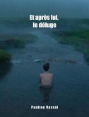 Et apres lui, le deluge (eBook, ePUB)