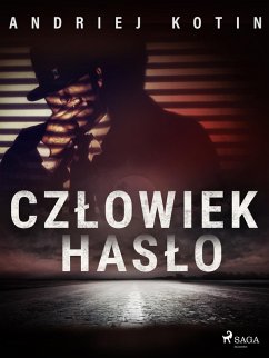 Czlowiek haslo (eBook, ePUB) Cover Czlowiek haslo (eBook, ePUB)
