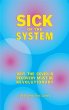 Sick of the System (eBook, ePUB) - Bild 1