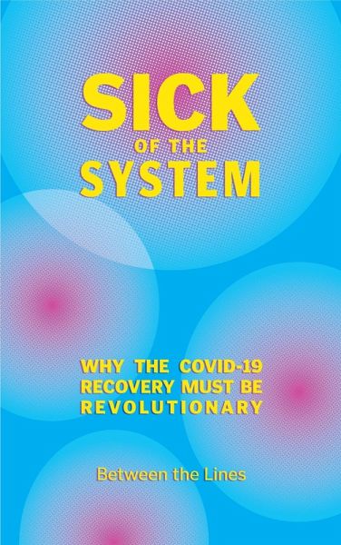 Sick of the System (eBook, ePUB)