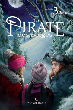 Le Pirate des neiges (eBook, ePUB) - Yannick Roche, Roche