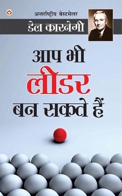 Aap Bhi Leader Ban Sakte Hain (Hindi Translation of The Leader In You) by Dale Carnegie (eBook, ePUB) - Carnegie, Dale