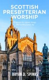 Scottish Presbyterian Worship (eBook, ePUB)