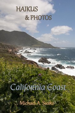 Haikus and Photos: California Coast (eBook, ePUB) - Susko, Michael A.