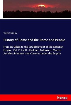 History of Rome and the Rome and People - Duruy, Victor