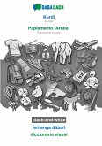 BABADADA black-and-white, Kurdî - Papiamento (Aruba), ferhenga dîtbarî - diccionario visual