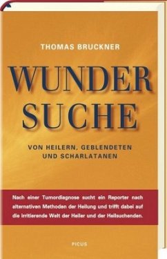 Wundersuche (Mängelexemplar) - Bruckner, Thomas