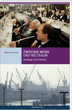 Zwischen Weser und Weltraum (Mängelexemplar) - Lucius, Robert von
