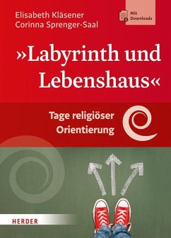 Labyrinth und Lebenshaus (Mängelexemplar) - Kläsener, Elisabeth;Sprenger-Saal, Corinna