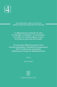 Die territoriale Differenzierung der Werte zwischen Regionalität, Nationalität und Supranationalität - La differenziazio (Mängelexemplar) - Gubert, Renzo