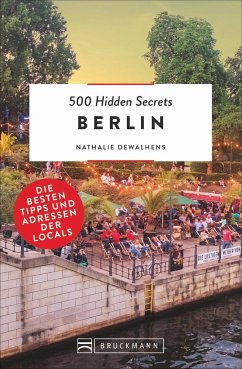 Berlin / 500 Hidden Secrets Bd.10  - Dewahlens, Nathalie