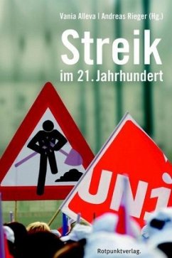 Streik im 21. Jahrhundert (Mängelexemplar)