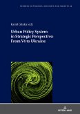 Urban Policy System in Strategic Perspective: From V4 to Ukraine