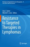 Resistance to Targeted Therapies in Lymphomas