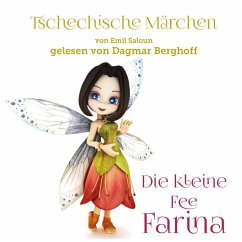 Tschechische Märchen, Die kleine Fee Farina (MP3-Download) - Saloun, Emil