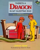 There's a Dragon in My Sleeping Bag (eBook, ePUB)