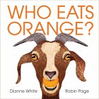 Who Eats Orange? (eBook, ePUB)
