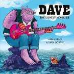 Dave the Lonely Monster (eBook, ePUB)