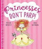 Princesses Don't Parp (eBook, ePUB)