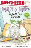 Max & Mo's Science Fair Surprise (eBook, ePUB)