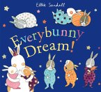 Everybunny Dream! (eBook, ePUB)