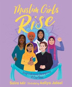 Muslim Girls Rise (eBook, ePUB) - Mir, Saira