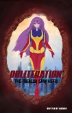 Obliteration: The Really Shy Hero (eBook, ePUB)