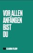 Vor allen Anfängen bist du (eBook,... - Bild 1