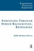 Subtitling Through Speech Recognition (eBook, PDF)