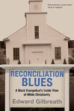 Reconciliation Blues (eBook, ePUB) - Gilbreath, Edward