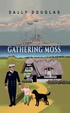 Gathering Moss (eBook, ePUB)