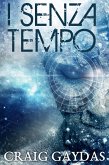 I Senza Tempo (eBook, ePUB)