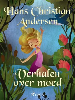 Verhalen over moed (eBook, ePUB) - Andersen, H. C.