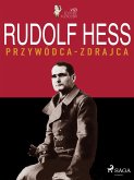 Rudolf Hess (eBook, ePUB)