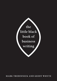 Little Black Book of Business Writing (eBook, ePUB) - Tredinnick, Mark