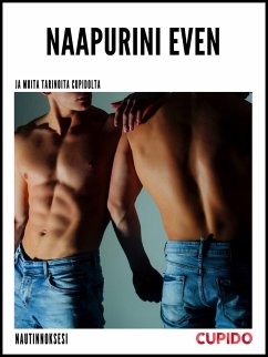 Naapurini Even - ja muita tarinoita Cupidolta (eBook, ePUB) - Cupido