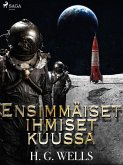 Ensimmäiset ihmiset kuussa (eBook, ePUB)