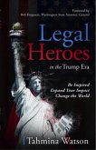 Legal Heroes in the Trump Era (eBook, ePUB)